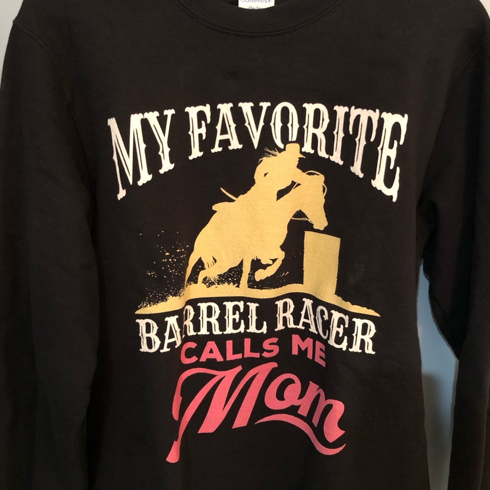 Western sweatshirt, barrel racer mom.